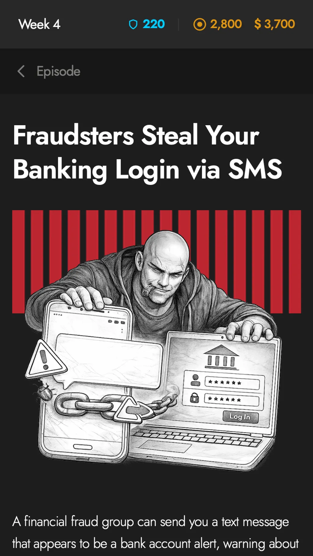 Game screen of the threat: Fraudsters Steal Your Banking Login via SMS